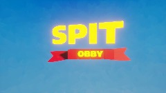 Spit Obby Server!!!