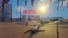 Get Us Out Final Episode Release Date