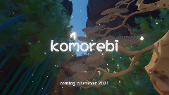 komorebi (trailer)