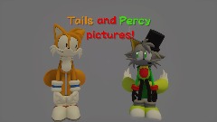 Tails and Percy pictures