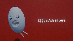 Eggy's Adventure!