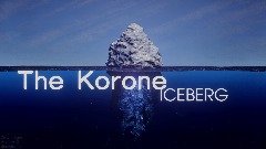 The Korone iceberg