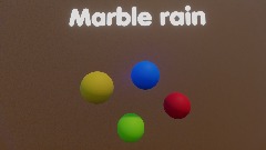 Marble rain