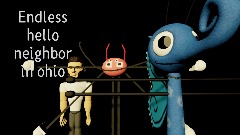 Endless hello neighbor in ohio