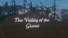 The Valley of the Giants