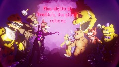 Five nights at Freddy's: the glitch returns