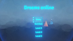 Dreams online! WIP