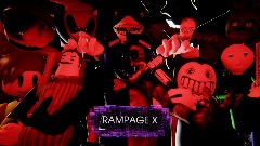 RAMPAGE X