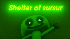 Shelter of sursur [FULL GAME]