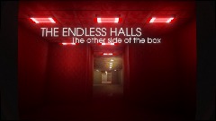 THE ENDLESS HALLS [ discontinued ]