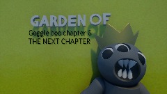Garden of Goggle boo 5 ending