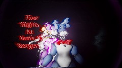 Five nights at bon's burgers OLD