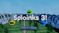 Sploinks 3