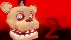 Five Nights at Freddy's 2 [WIP]