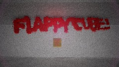 Flappy Cube? (Latest GD Version)