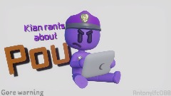 kian rants about pou | Animation