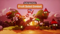 Fruit Salad Combat -<term> DEMO