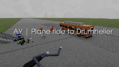 Ay/Plane ride to Drumheller <term>(Airport)