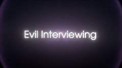 Evil Interviewing Template for self
