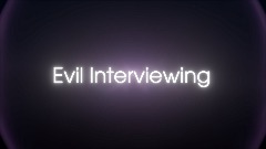 Evil Interviewing Template for self