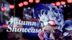 Autumn Showcase
