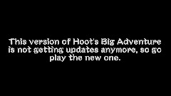 Hoot's Big Adventure (Version 0.01)