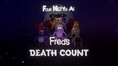 Four Nights at Fred's - Death Count