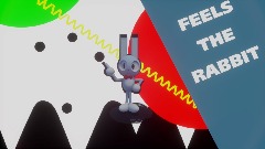 Feels The Rabbit [DEMO 2]