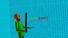 Baldis Basics 1.0 Remake