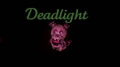 FNaF Fan-Game: Deadlight