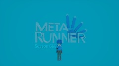 Meta runner season 666