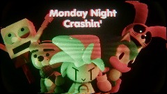 Monday Night Crashin' (CANCELLED)