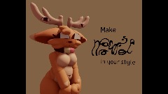 Make Moose in your style