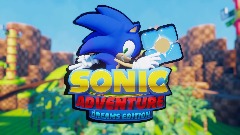 SONIC ADVENTURE: Dreams Edition