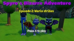 Spyro's Bizarre Adventure ep. 2 title