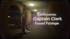 *Captain Clark | Found Footage