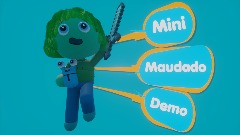 Mini-Maudado Demo