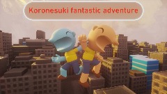 <dualshock>Koronesuki fantastic adventure<dualshock>