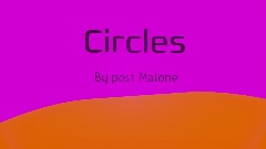 Circles by post Malone #song#contriy