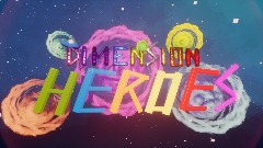 Dimension Heroes Menu