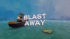 Blast Away