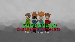 Eddsworld Character Showcase
