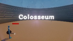 Colosseum the real fight - wip