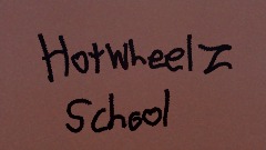 Hotwheelz school