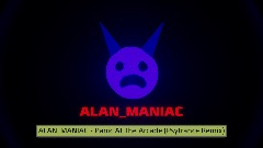 Alan - Panic At The Arcade (Psytrance Remix)