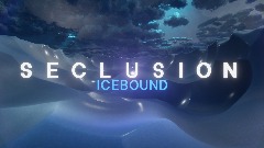 Seclusion