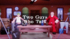 Two Guys Who Talk - #1 (Best Prank While Young)