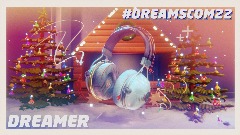 DreamsCom'22 Headphones Winter Edition