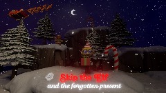 Skip the Elf and the forgotten present