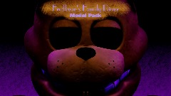 Fredbear's Family Diner · Model Pack Showcase